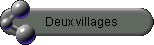 Deux villages